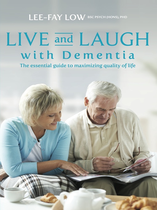 Title details for Live and Laugh with Dementia by Lee-Fay Low - Available
